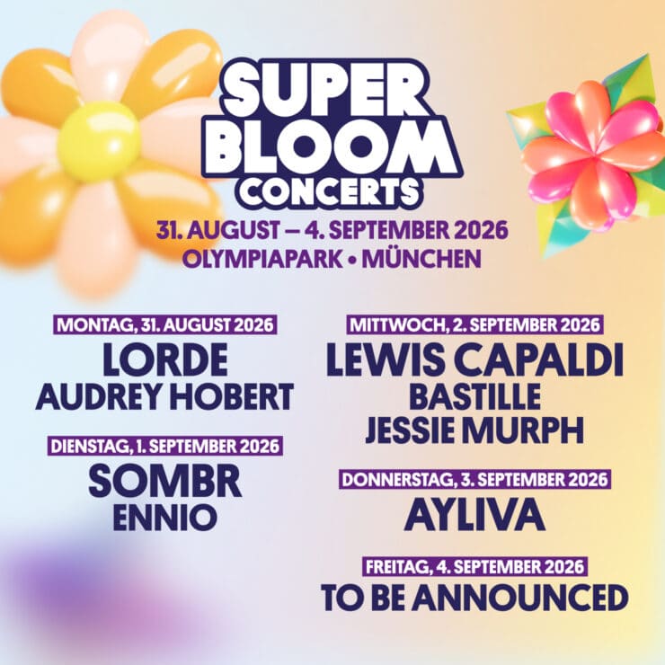 Superbloom Konzerte 2026 München